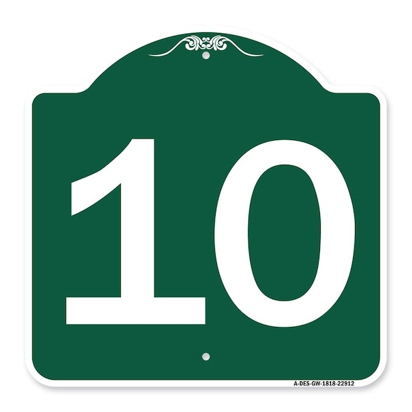 Signmission Designer Series Sign-Sign W/ Number 10, Green & White Aluminum Sign, 18" x 18", GW-1818-22912 A-DES-GW-1818-22912 - main